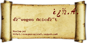 Üveges Acicét névjegykártya